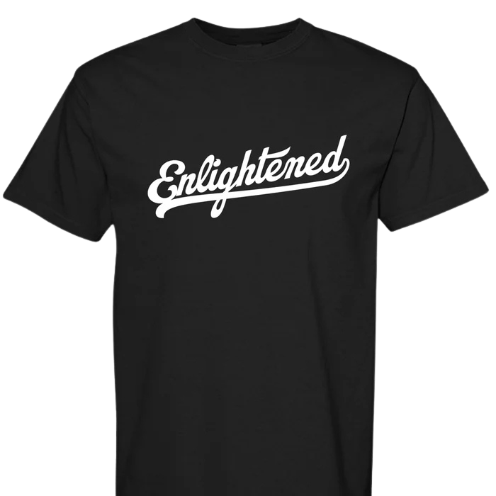 Enlightened Script T-Shirt